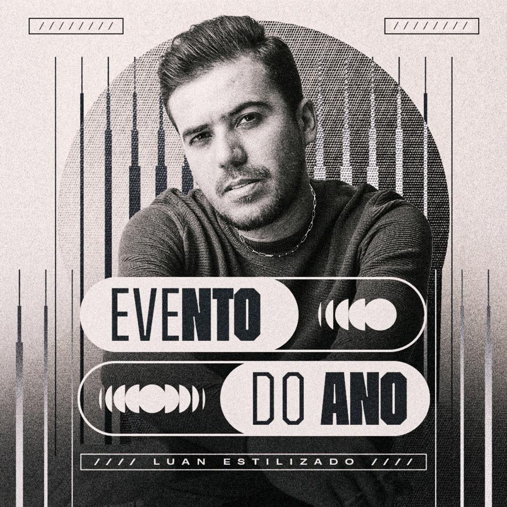 Luan Estilizado lança EP 