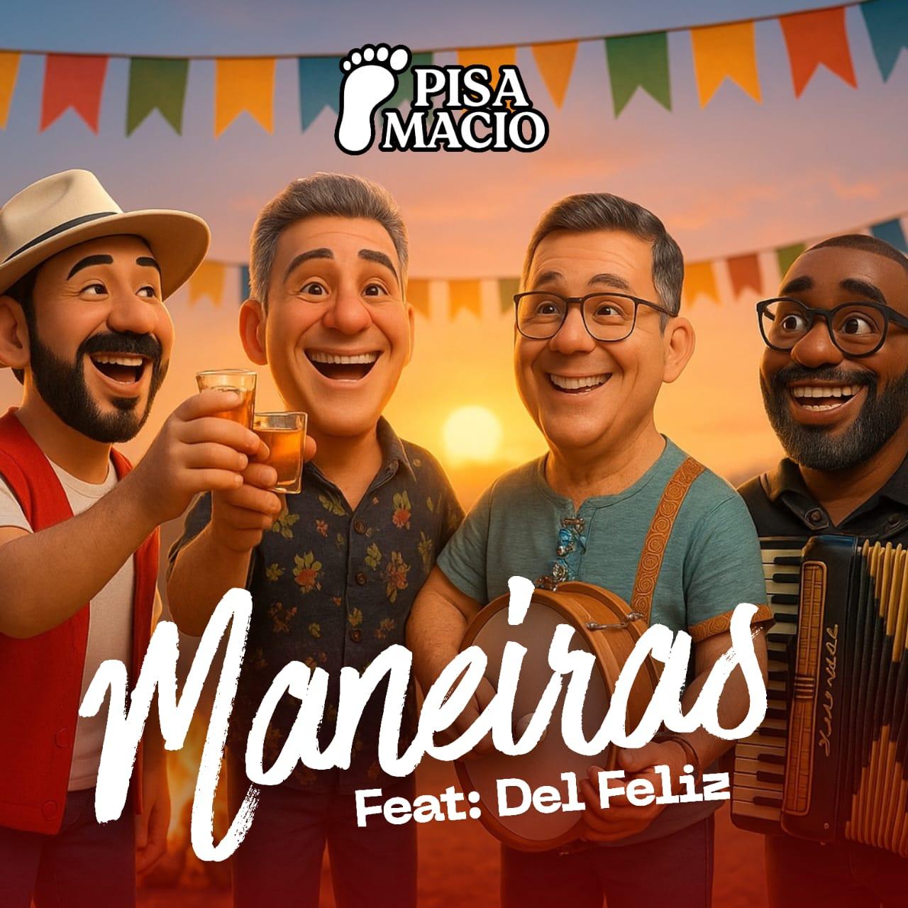Banda de forró Pisa Macio lança clipe com o cantor Del Feliz