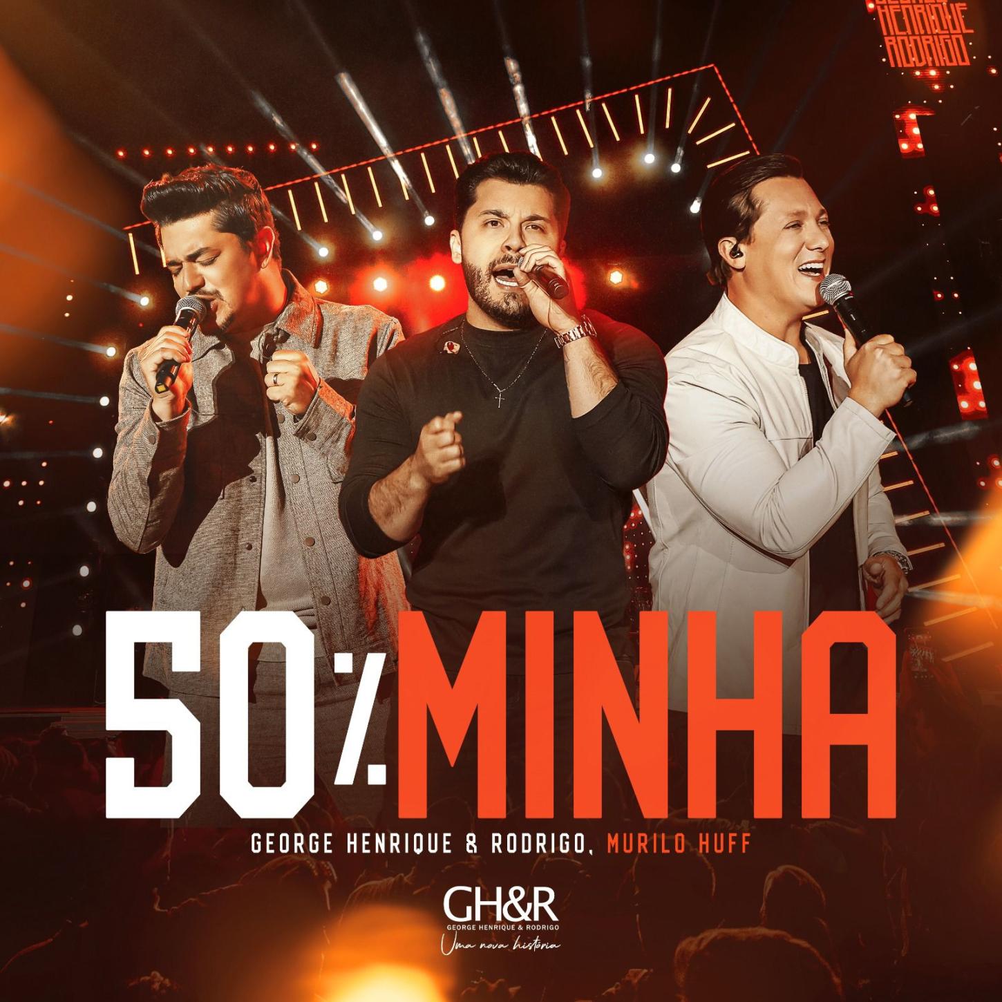 George Henrique & Rodrigo lançam “50% Minha” com participação de Murilo Huff nesta sexta (10)