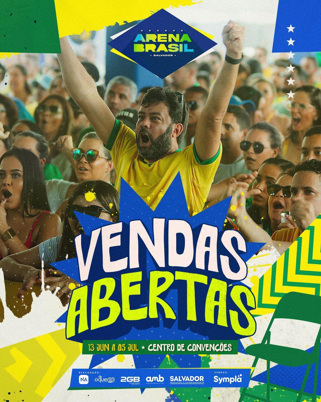 Arena Brasil anuncia abertura de vendas às 15h com clima de Copa, line-up de peso e estrutura de outro nível para dominar Salvador