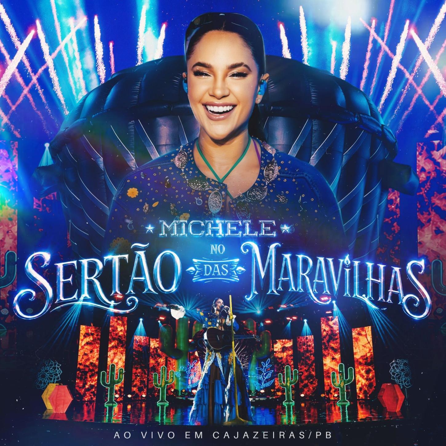 Michele Andrade lança audiovisual completo “Michele no Sertão das Maravilhas” nesta quinta (21)