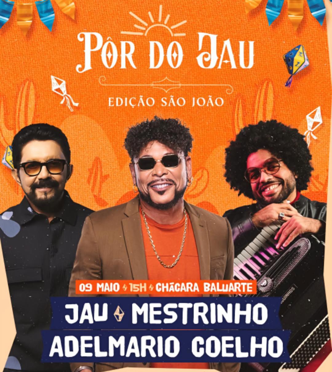 Pôr do Jau explode em forró junino: Jau, Mestrinho e Adelmario Coelho incendeiam Salvador!