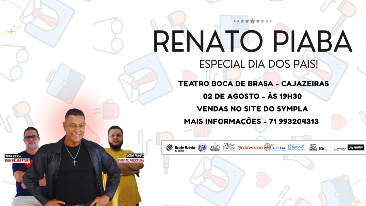  Humor em dose dupla: Renato Piaba apresenta espetáculo 