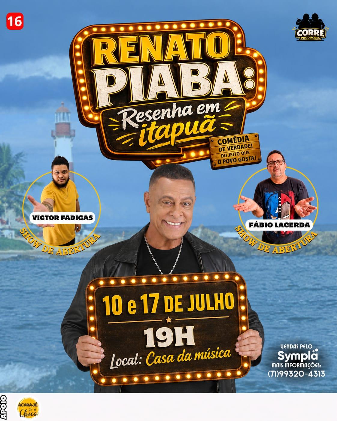 Renato Piaba apresenta 