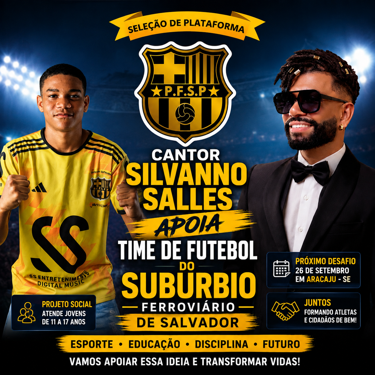 Cantor Silvanno Salles apoia time de futebol do Subúrbio Ferroviário de Salvador