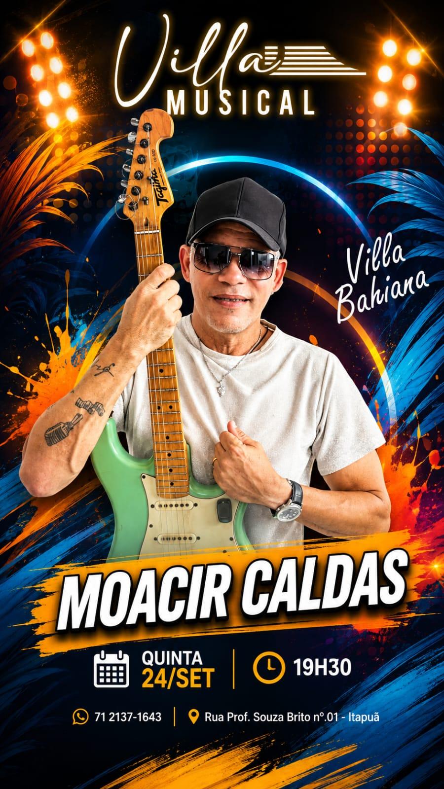 # Moacir Caldas leva música e talento à Villa Bahiana