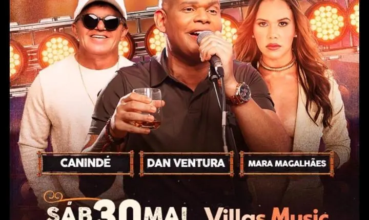 Dan Ventura, Mara Magalhães e Canindé se apresentam neste sábado (30) em Lauro de Freitas