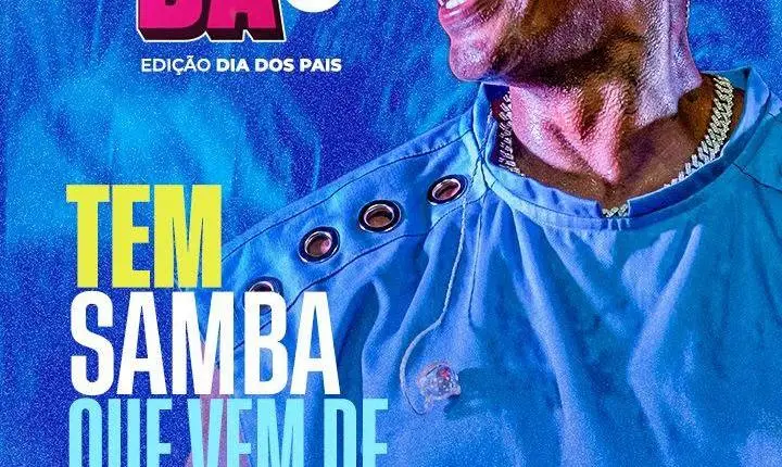 Flavinho e a CaSamba ganha edição especial de Dia dos Pais em Salvador