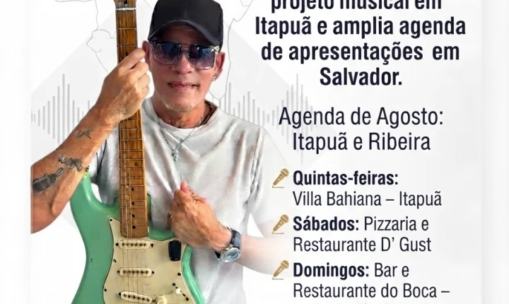 Moacir Caldas fortalece projeto musical em Itapuã e amplia agenda de apresentações em Salvador