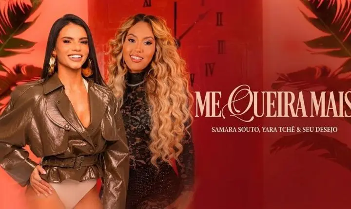 Samara Souto apresenta “Me Queira Mais” ao lado de Yara Tchê